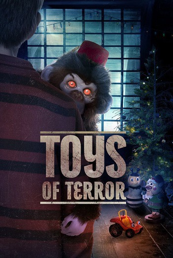 Toys of Terror ของเล่นแห่งความหวาดกลัว (2020) [พากย์ไทย บรรยายไทย]    เต็มเรื่อง