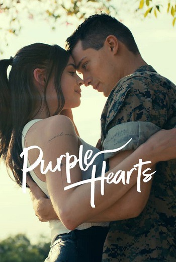 Purple Hearts เพอร์เพิลฮาร์ท (2022) [พากย์ไทย บรรยายไทย]  เต็มเรื่อง
