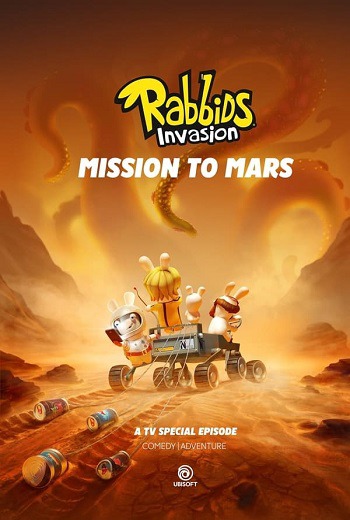 Rabbids Invasion: Mission to Mars กระต่ายซ่าพาโลกป่วน: ภารกิจสู่ดาวอังคาร (2022) [พากย์ไทย บรรยายไทย]  เต็มเรื่อง