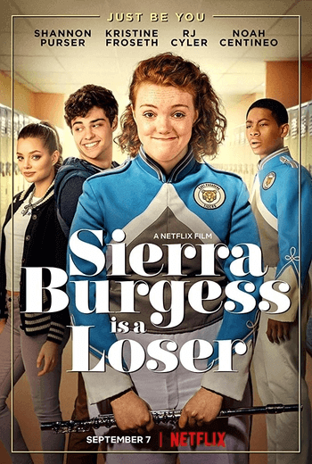 Sierra Burgess Is a Loser  เซียร์รา เบอร์เจสส์ แกล้งป๊อปไว้หารัก (2018)