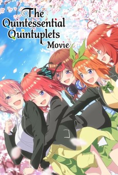The Quintessential Quintuplets Movie | เจ้าสาวผมเป็นแฝดห้า เดอะ มูฟวี่