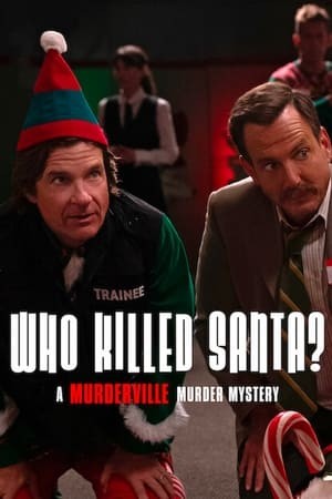 Who Killed Santa? A Murderville Murder Mystery | เมืองฆาตกรรม: ใครฆ่าซานต้า