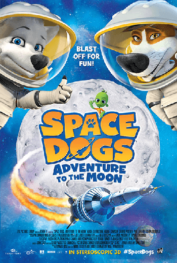 ดูหนัง Space dogs Adventure to the Moon สเปซด็อก 2 น้องหมาตะลุยดวงจันทร์ (2014) DVDrip เต็มเรื่อง - เว็บดูหนังดีดี ดูหนังออนไลน์ 2020 หนังใหม่ชนโรง