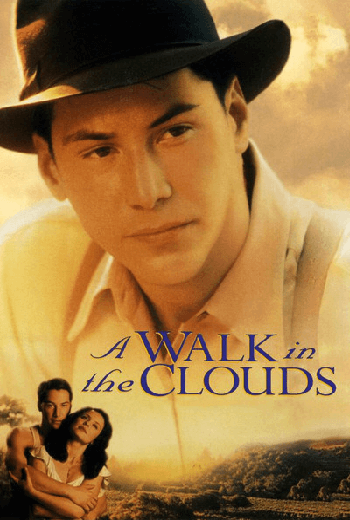 ดูหนัง A Walk in the Clouds (1995) จะขอบูชาหัวใจเธอไว้ที่วิมานเมฆ เต็มเรื่อง - เว็บดูหนังดีดี ดูหนังออนไลน์ 2020 หนังใหม่ชนโรง