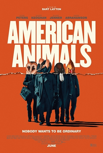American Animals รวมกันปล้น อย่าให้ใครจับได้ (2018) [ บรรยายไทยแปล ]