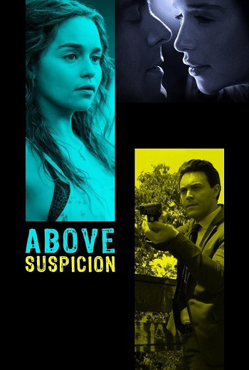Above Suspicion ระอุรัก ระห่ำชีวิต (2019) HDTV [พากย์ไทย บรรยายไทย] เต็มเรื่อง