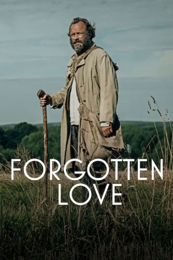 Forgotten Love {Znachor} | รักที่ถูกลืม