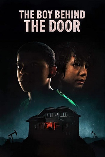 The Boy Behind the Door (2021) [บรรยายไทยแปลคุณภาพ] เต็มเรื่อง