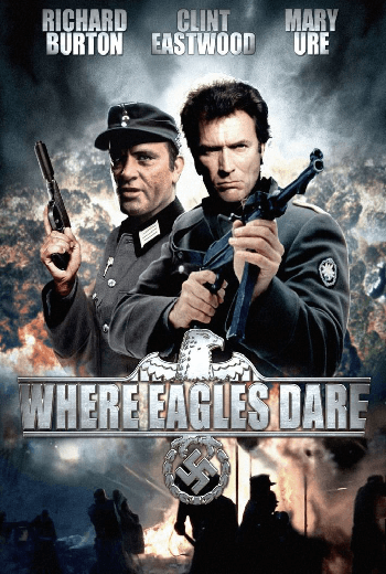Where Eagles Dare อินทรีผยอง  (1968)  พากย์ไทย - เว็บดูหนังดีดี ดูหนังออนไลน์ 2020 หนังใหม่ชนโรง