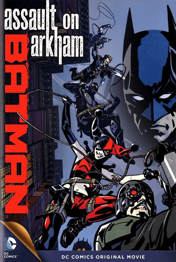 ดูหนัง Batman Assault on Arkham แบทแมน ยุทธการถล่มอาร์คแคม 2014 เต็มเรื่อง