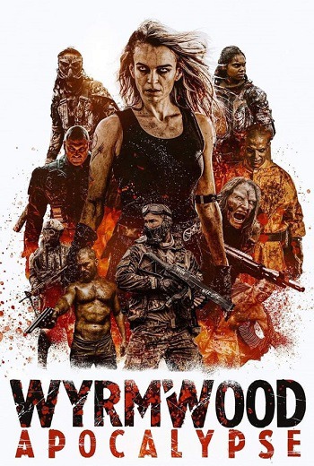 Wyrmwood: Apocalypse แมดแบร์รี่ ถล่มซอมบี้ ผีแก๊สโซฮอล์  2 (2022) [บรรยายไทยแปล] - เว็บดูหนังดีดี ดูหนังออนไลน์ 2020 หนังใหม่ชนโรง