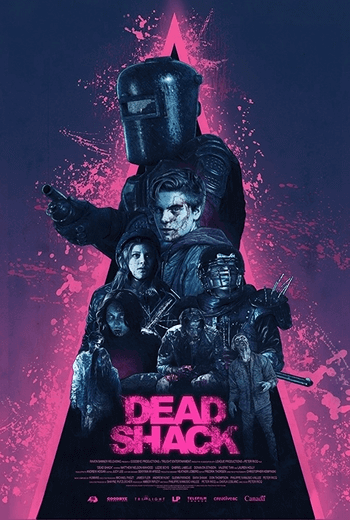 Dead Shack กระท่อมผีดิบ (2017)