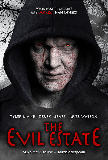 ดูหนัง The Evil Estate (2014) อาถรรพ์สายพันธุ์ปีศาจ เต็มเรื่อง - เว็บดูหนังดีดี ดูหนังออนไลน์ 2020 หนังใหม่ชนโรง