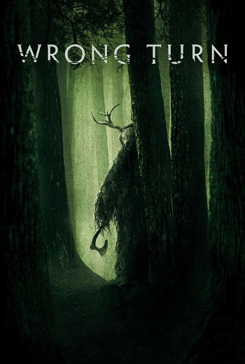 Wrong Turn หวีดเขมือบคน (2021) [บรรยายไทย] เต็มเรื่อง