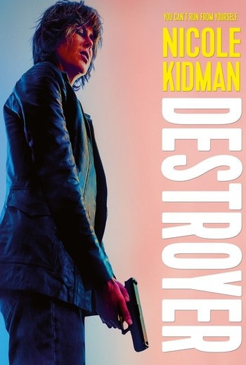 Destroyer แค้นฝังลึก (2018) [ พากย์ไทย บรรยายไทย ]