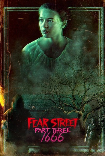 Fear Street Part 3 1666 ถนนอาถรรพ์ ภาค 3: 1666 (2021) [พากย์ไทย บรรยายไทย] เต็มเรื่อง