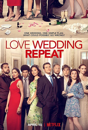 Love Wedding Repeat รัก แต่ง ซ้ำ (2020) บรรยายไทย  เต็มเรื่อง ชัดสุด
