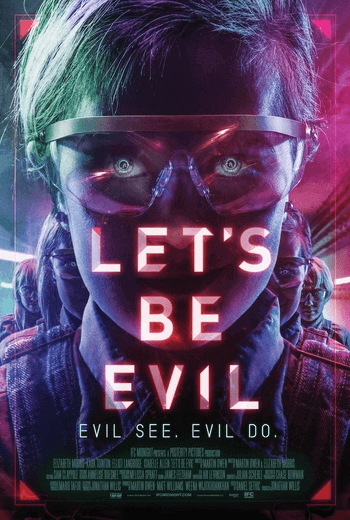Let's Be Evil เลตส์ บี อีวิล (2016)