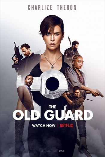 The Old Guard ดิ โอลด์ การ์ด (2020) บรรยายไทย เต็มเรื่อง