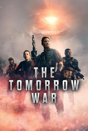 The Tomorrow War ข้ามเวลา หยุดโลกวินาศ (2021) [บรรยายไทย] เต็มเรื่อง ชนโรง