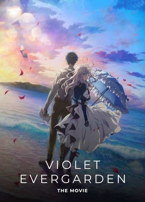 Violet Evergarden the Movie | ไวโอเล็ต เอเวอร์การ์เดน เดอะ มูฟวี่ (2020 ...