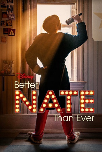 Better Nate Than Ever (2022) [พากย์ไทย บรรยายไทย]