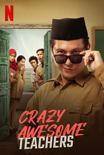 Crazy Awesome Teachers ครูขอลุย (2020) บรรยายไทย  เต็มเรื่อง