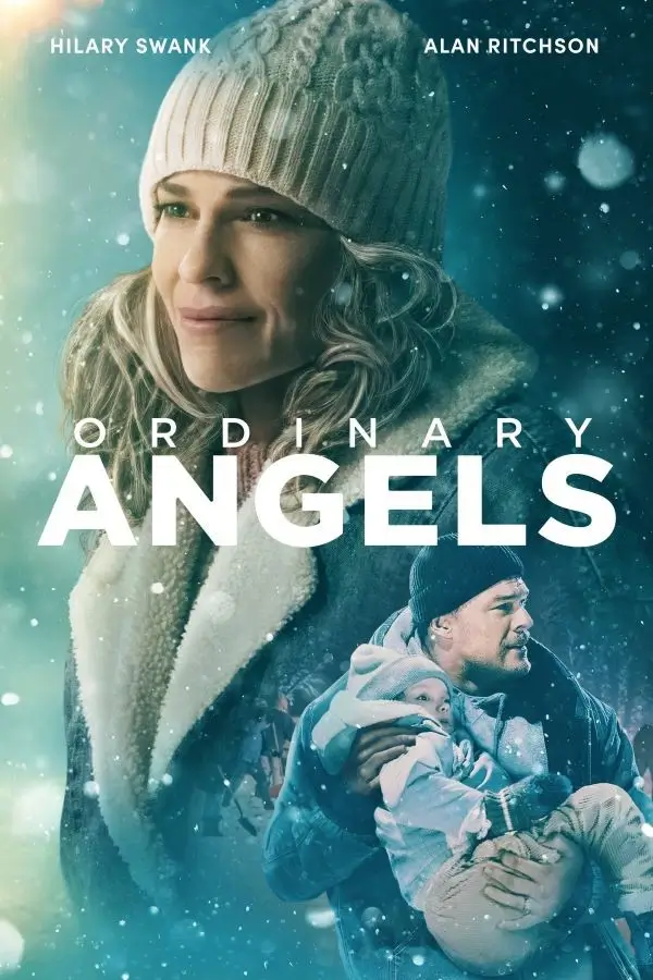 Ordinary Angels | ปาฏิหาริย์สายใยรัก