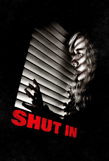 Shut In หลอนเป็น หลอนตาย  (2016) - เว็บดูหนังดีดี ดูหนังออนไลน์ 2020 หนังใหม่ชนโรง