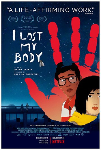 I Lost My Body ร่างกายที่หายไป (2019)  บรรยายไทย  เต็มเรื่อง