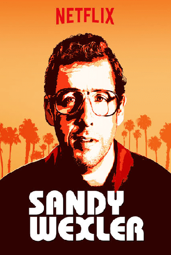 ดูหนัง Sandy Wexler (2017): แซนดี้ผู้น่ารัก เต็มเรื่อง - เว็บดูหนังดีดี ดูหนังออนไลน์ 2020 หนังใหม่ชนโรง