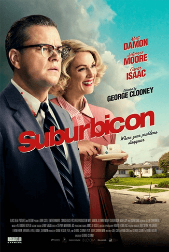 Suburbicon พ่อบ้านซ่าส์ บ้าดีเดือด (2017)