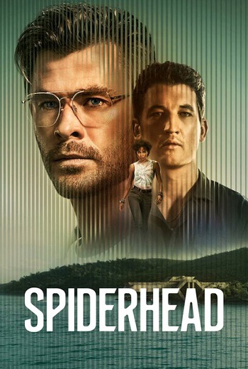Spiderhead สไปเดอร์เฮด (2022) [พากย์ไทย บรรยายไทย]