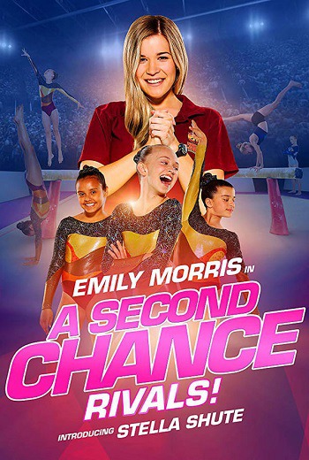 A Second Chance: Rivals! ขอโอกาสเอื้อมคว้าฝัน: คู่แข่ง (2019) [พากย์ไทย บรรยายไทย] เต็มเรื่อง