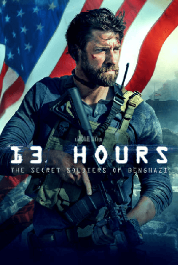 ดูหนัง 13 Hours The Secret Soldiers of Benghazi 13 ชม ทหารลับแห่งเบนกาซี เต็มเรื่อง