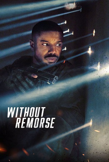 Tom Clancy's Without Remorse ลบรอยแค้น (2021) [บรรยายไทย] เต็มเรื่อง
