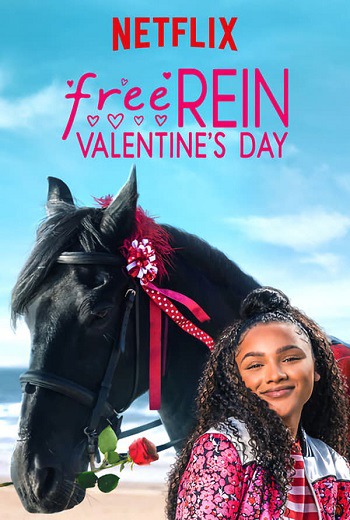 Free Rein: Valentine's Day ฟรี เรน: สุขสันต์วันวาเลนไทน์ (2019) เต็มเรื่อง