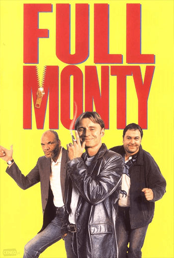 ดูหนัง The Full Monty (1997) เดอะ ฟูล มอนตี้ ผู้ชายจ้ำเบ๊อะ เต็มเรื่อง - เว็บดูหนังดีดี ดูหนังออนไลน์ 2020 หนังใหม่ชนโรง