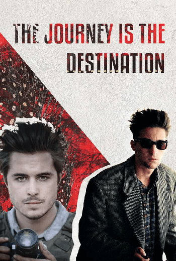 The Journey Is the Destination เส้นทางแห่งจุดหมายชีวิต (2016) - เว็บดูหนังดีดี ดูหนังออนไลน์ 2020 หนังใหม่ชนโรง
