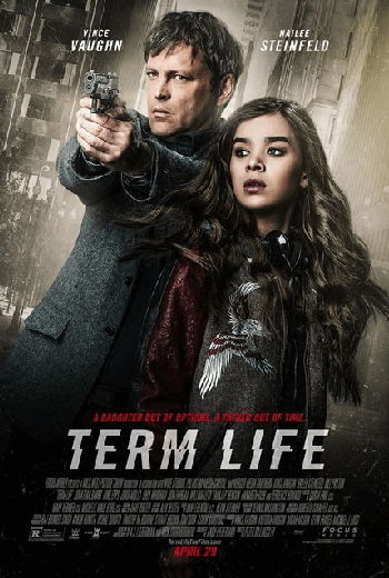 ดูหนัง Term Life (2016) บรรยายไทยช่อง FOXHD เต็มเรื่อง - เว็บดูหนังดีดี ดูหนังออนไลน์ 2020 หนังใหม่ชนโรง