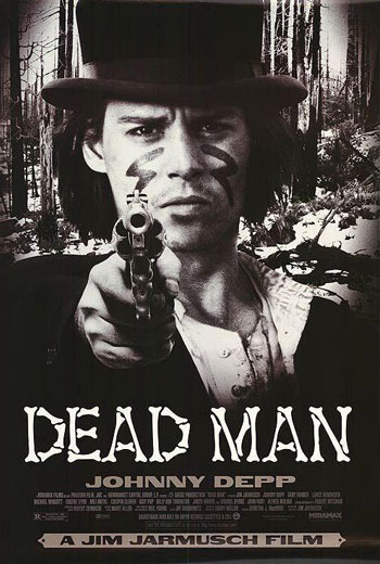 Dead Man  แค้นได้ตายไม่เป็น
