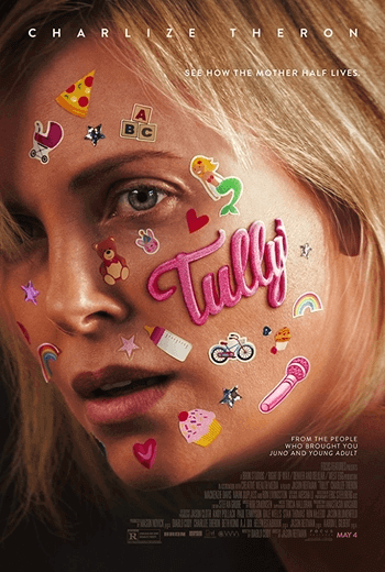 Tully ทัลลี่ เป็นแม่ไม่ใช่เรื่องง่าย (2018)