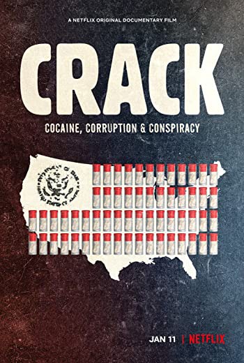 Crack: Cocaine Corruption and Conspiracy ยุคแห่งแคร็กโคเคน (2021) [บรรยายไทย] เต็มเรื่อง