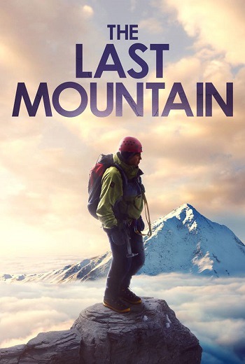 The Last Mountain (2021) [บรรยายไทย]