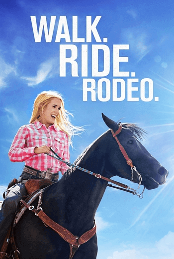 Walk. Ride. Rodeo. ก้าวต่อไป หัวใจขอฮึดสู้ (2019)