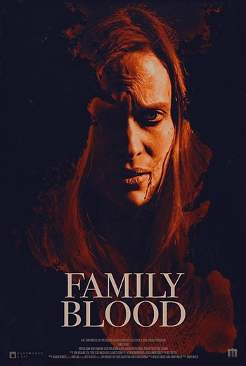 Family Blood สายเลือดสยองพันธุ์แวมไพร์ (2018)
